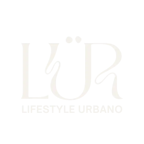 LÜR – LIFESTYLE URBANO